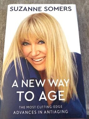 Suzanne Somers Hardcover A New Way To Age
